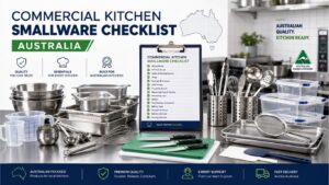 Commercial Kitchen Smallware Checklist Australia
